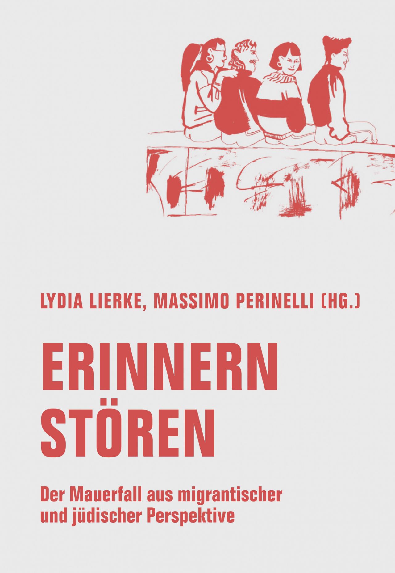Buchcover Erinnern Stören © Verbrecherverlag